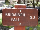 PICTURES/Yosemite National Park/t_Bridalveil Fall Sign.JPG